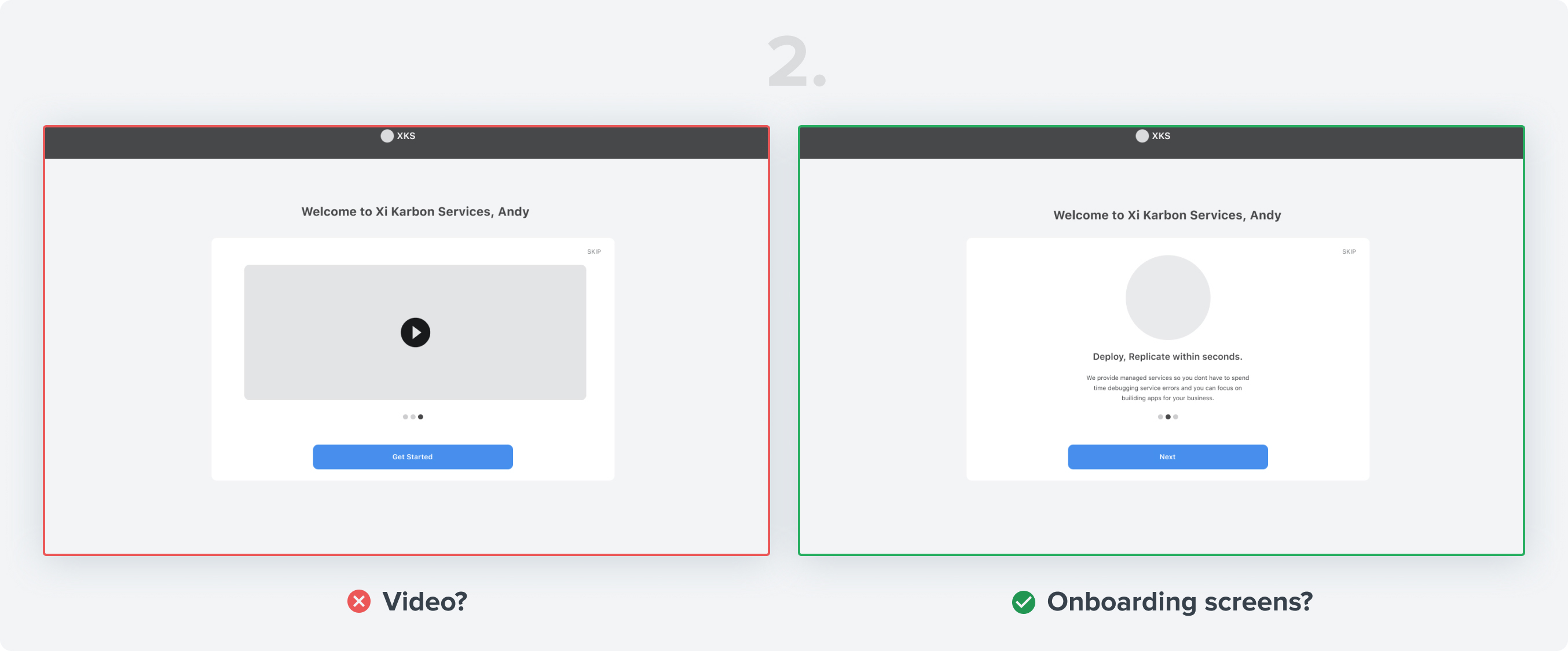 Onboarding options